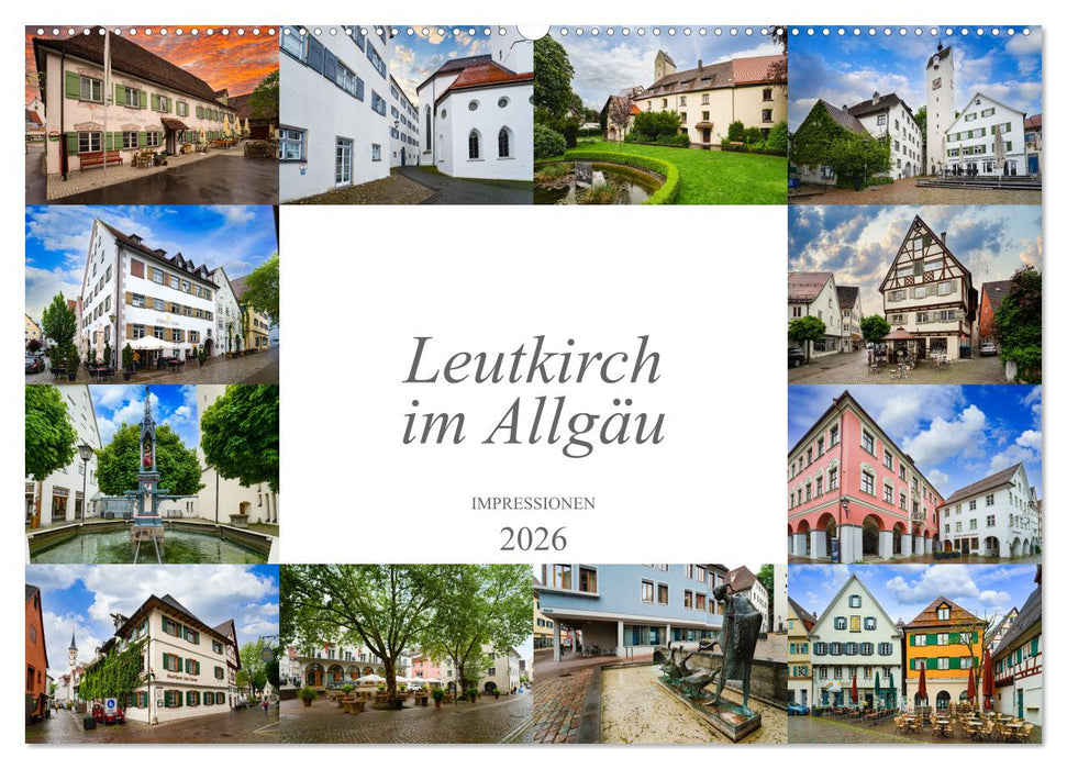 Leutkirch im Allgäu Impressionen (CALVENDO Wandkalender 2026)