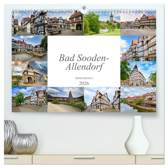 Bad Sooden-Allendorf Impressionen (CALVENDO Premium Wandkalender 2026)