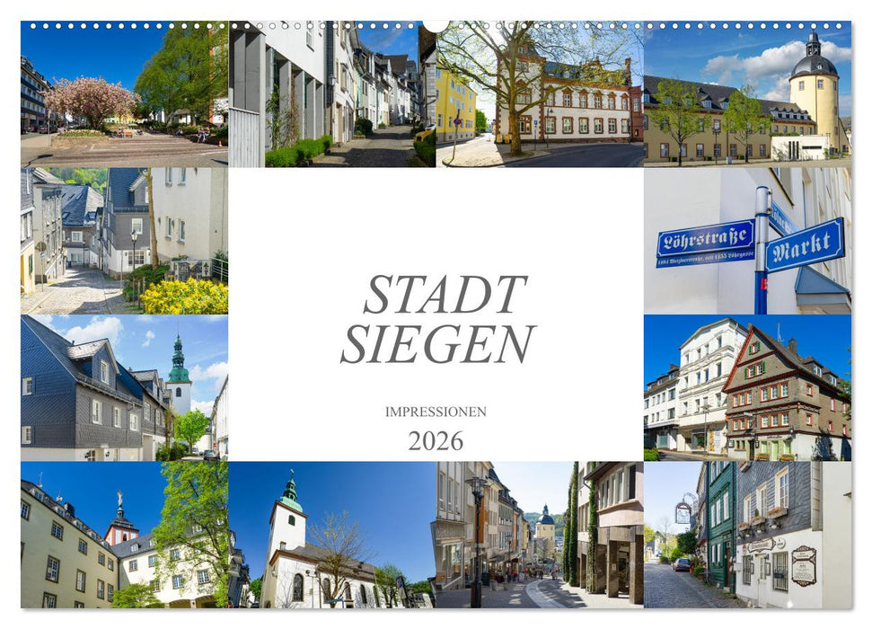 Stadt Siegen Impressionen (CALVENDO Wandkalender 2026)