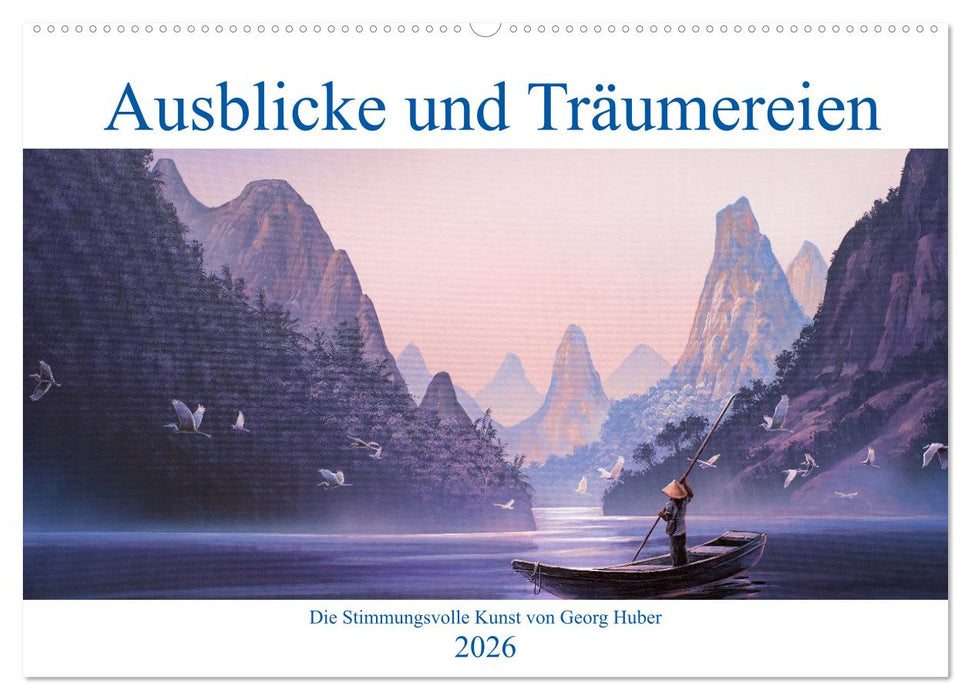 Paradise, Ausblicke und Träumereien (CALVENDO Wandkalender 2026)