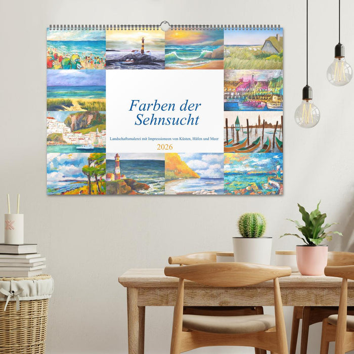 Farben der Sehnsucht - Landschaftsmalerei mit Impressionen von Küsten, Häfen und Meer (CALVENDO Wandkalender 2026)