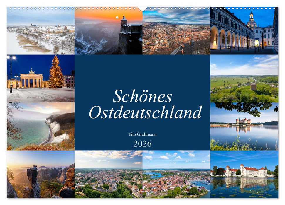 Schönes Ostdeutschland (CALVENDO Wandkalender 2026)