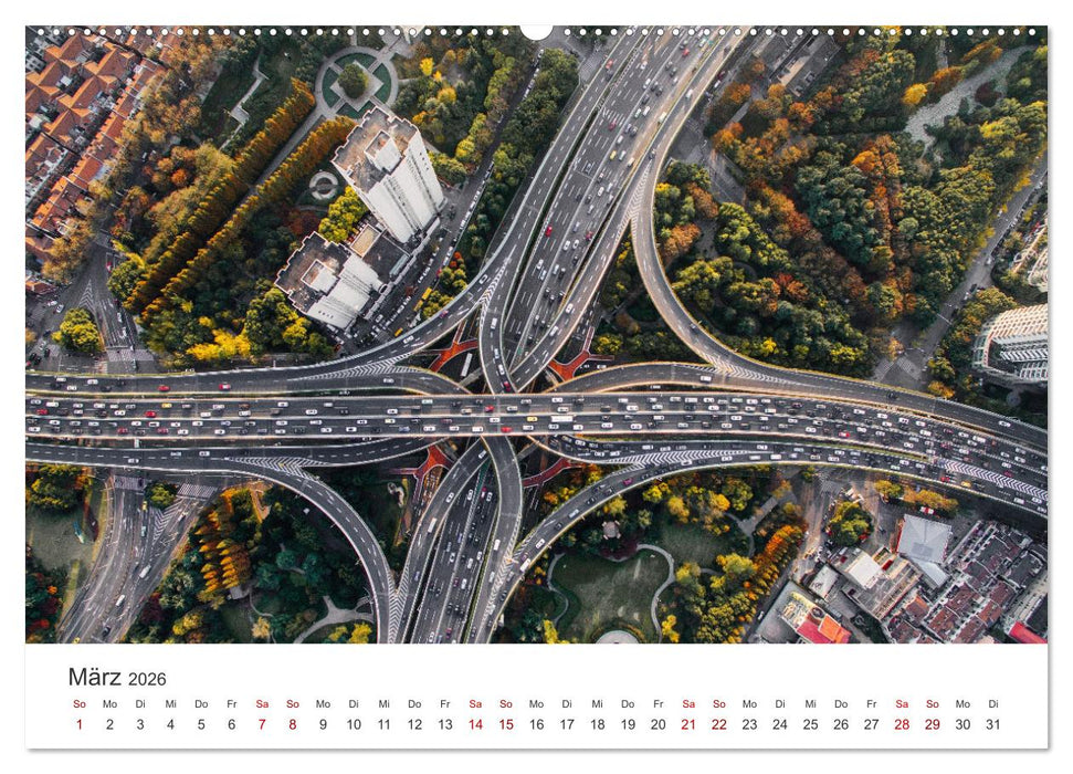 Shanghai - Eine Reise zu einer der größten Städte der Welt. (CALVENDO Wandkalender 2026)