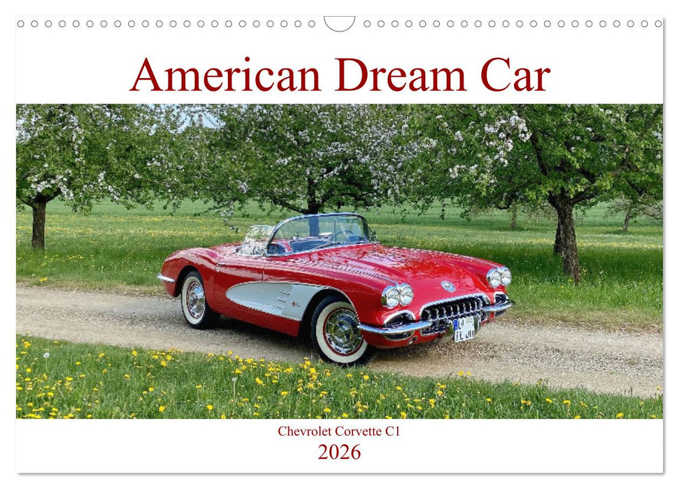 American Deam Car Corvette C1 (CALVENDO Wandkalender 2026)