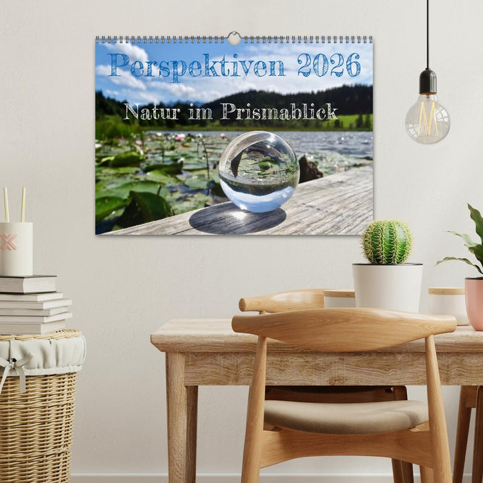 Perspektiven 2026 - Natur im Prismablick (CALVENDO Wandkalender 2026)