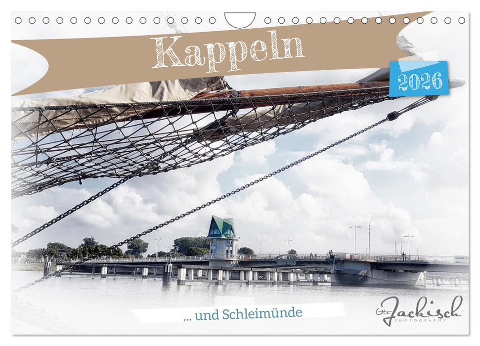 Kappeln und Schleimünde (CALVENDO Wandkalender 2026)