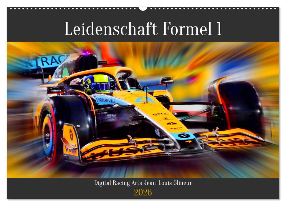 Leidenschaft Formel 1 (CALVENDO Wandkalender 2026)