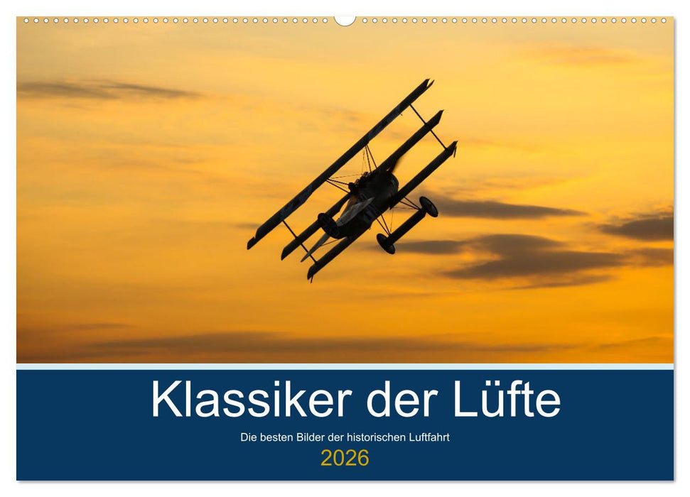 Klassiker der Lüfte (CALVENDO Wandkalender 2026)