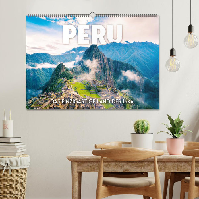 Peru - Das einzigartige Land der Inkas. (CALVENDO Wandkalender 2026)
