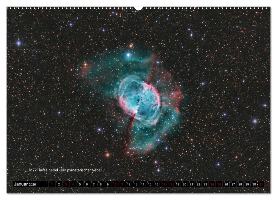 Astrofotografie - Wunder des Universums (CALVENDO Wandkalender 2026)
