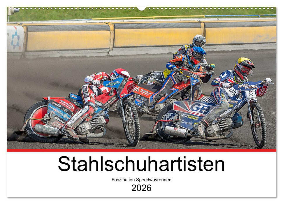 Stahlschuhartisten (CALVENDO Wandkalender 2026)