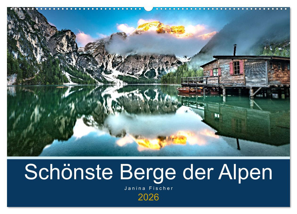 Schönste Berge der Alpen (CALVENDO Wandkalender 2026)