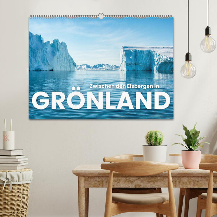 Zwischen den Eisbergen in Grönland (CALVENDO Wandkalender 2026)
