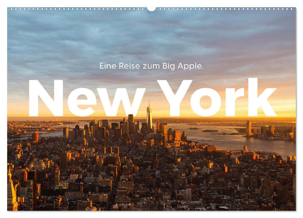 New York - Eine Reise zum Big Apple. (CALVENDO Wandkalender 2026)