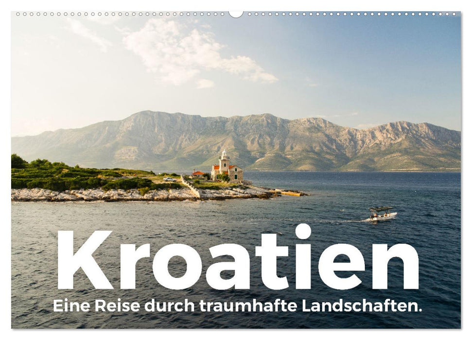 Kroatien - Eine Reise durch traumhafte Landschaften. (CALVENDO Wandkalender 2026)
