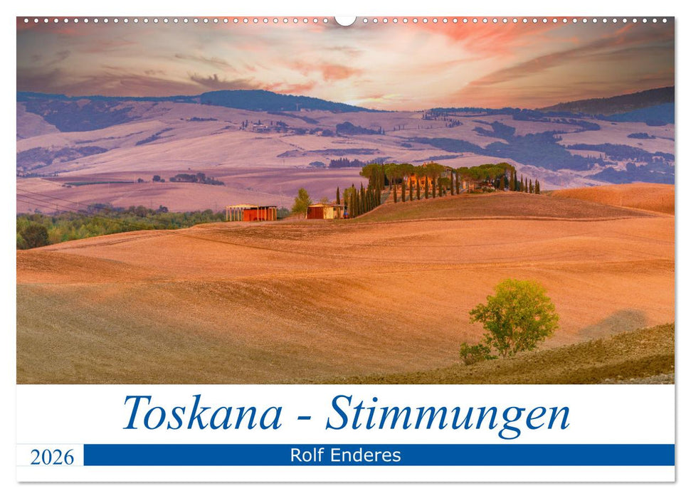 Toskana - Stimmungen (CALVENDO Wandkalender 2026)