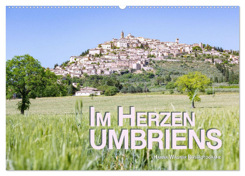 Im Herzen Umbriens (CALVENDO Wandkalender 2026)