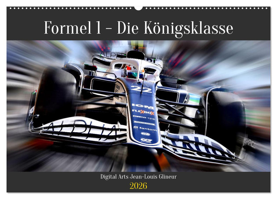 Formel 1 - Die Königsklasse (CALVENDO Wandkalender 2026)