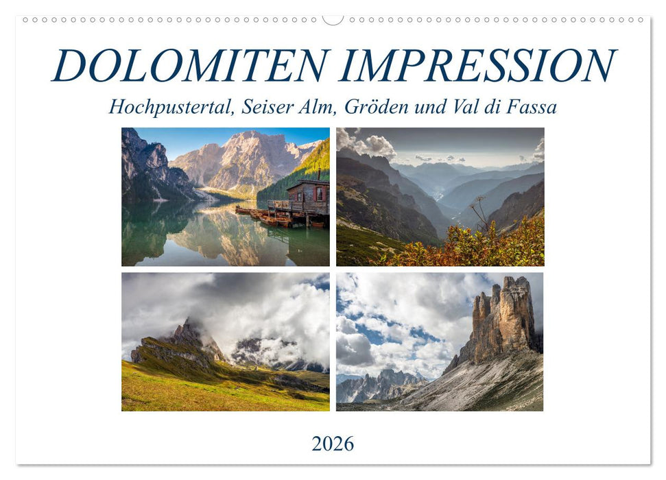 Dolomiten Impression, Hochpustertal, Seiser Alm, Gröden, Val di Fassa (CALVENDO Wandkalender 2026)