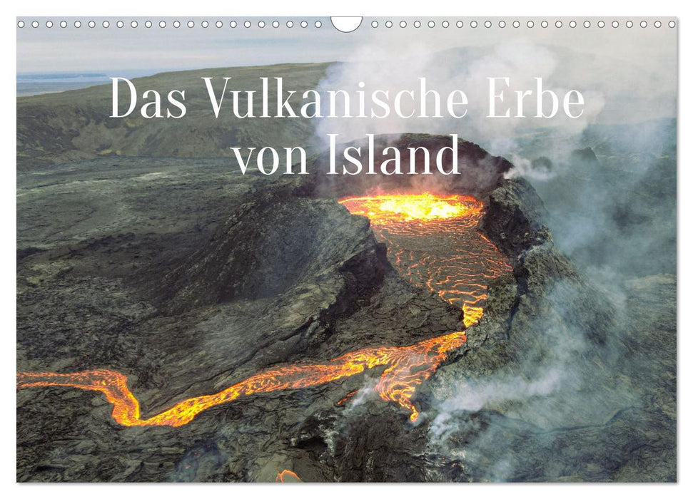 Das Vulkanische Erbe von Island (CALVENDO Wandkalender 2026)