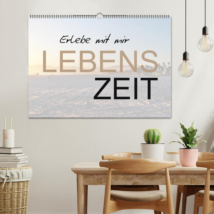 Erlebe mit mir Lebenszeit (CALVENDO Wandkalender 2026)