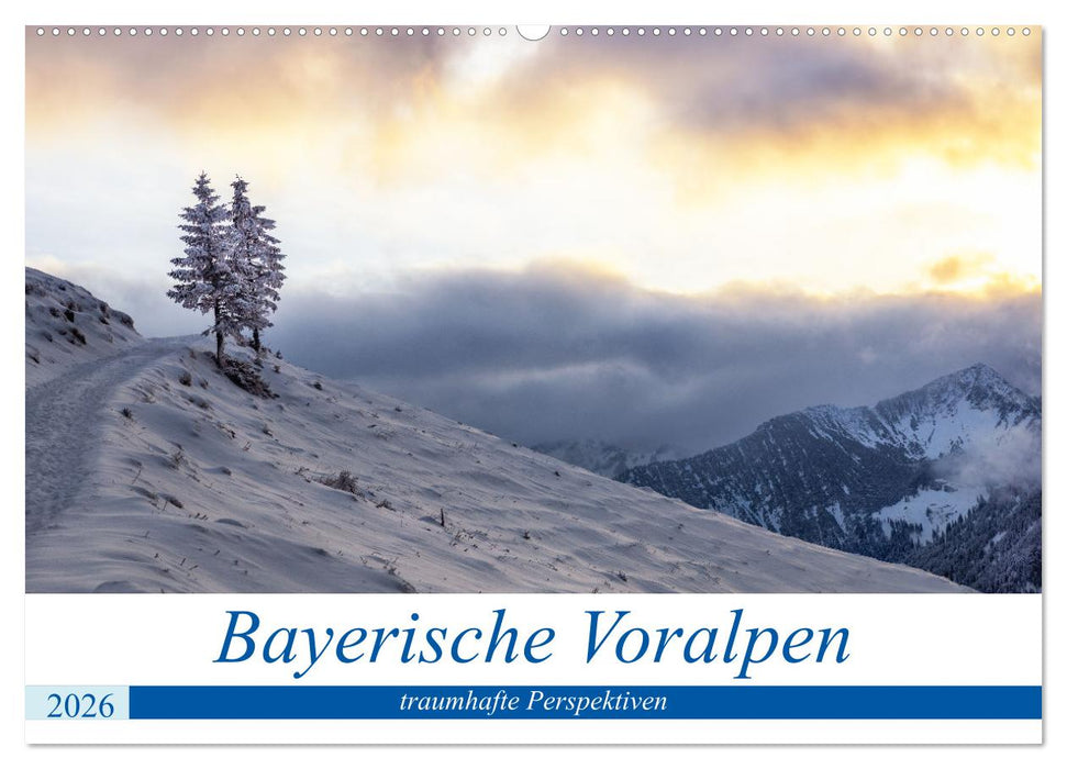 Bayerische Voralpen - traumhafte Perspektiven (CALVENDO Wandkalender 2026)