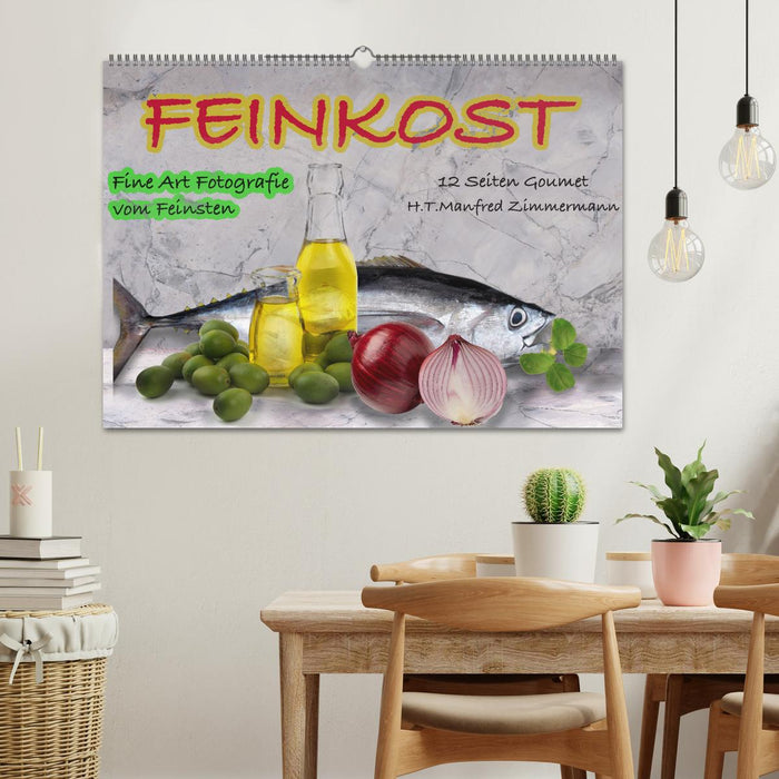 Feinkost (CALVENDO Wandkalender 2026)