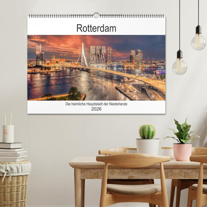 Rotterdam - Die heimliche Hauptstadt der Niederlande (CALVENDO Wandkalender 2026)