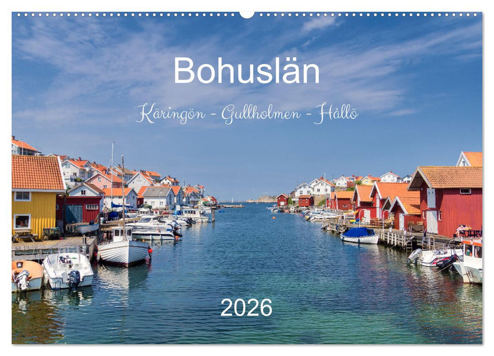 Bohuslän. Käringön - Gullholmen - Hållö (CALVENDO Wandkalender 2026)