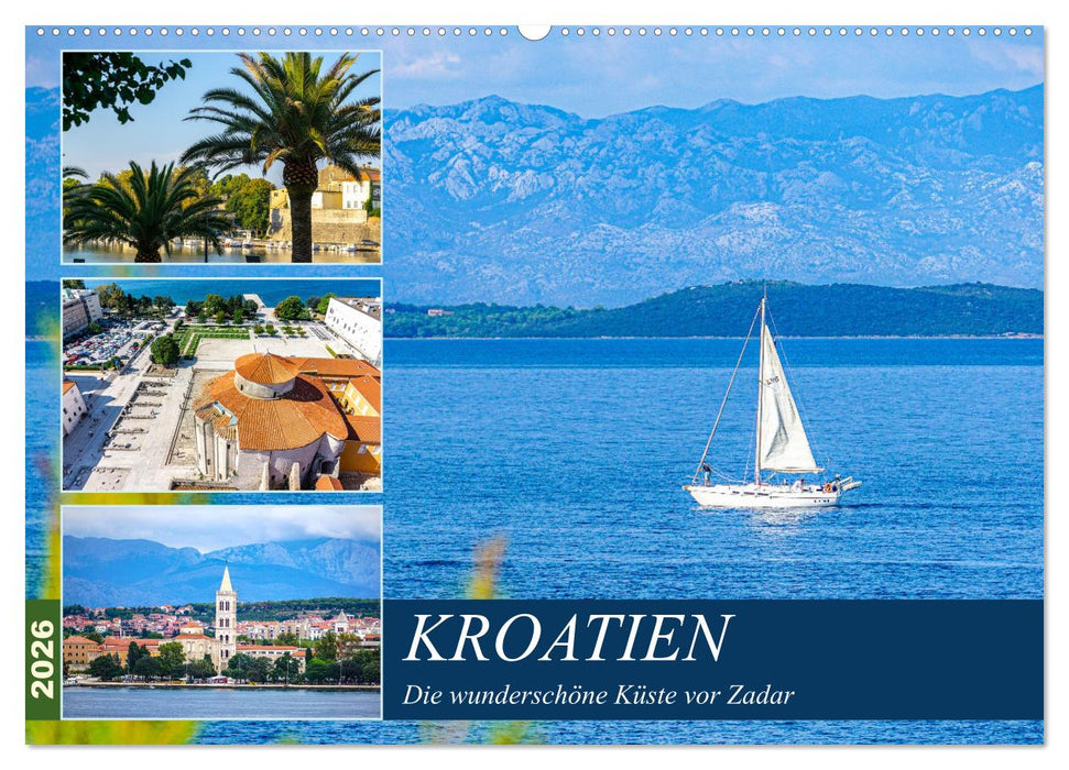 Kroatien Die wunderschöne Küste vor Zadar (CALVENDO Wandkalender 2026)