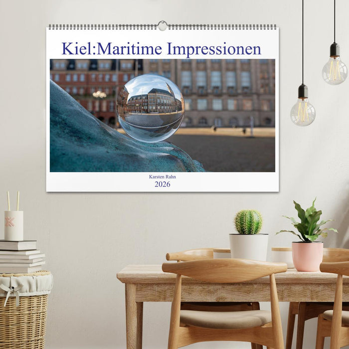 Kiel: Maritime Impressionen (CALVENDO Wandkalender 2026)