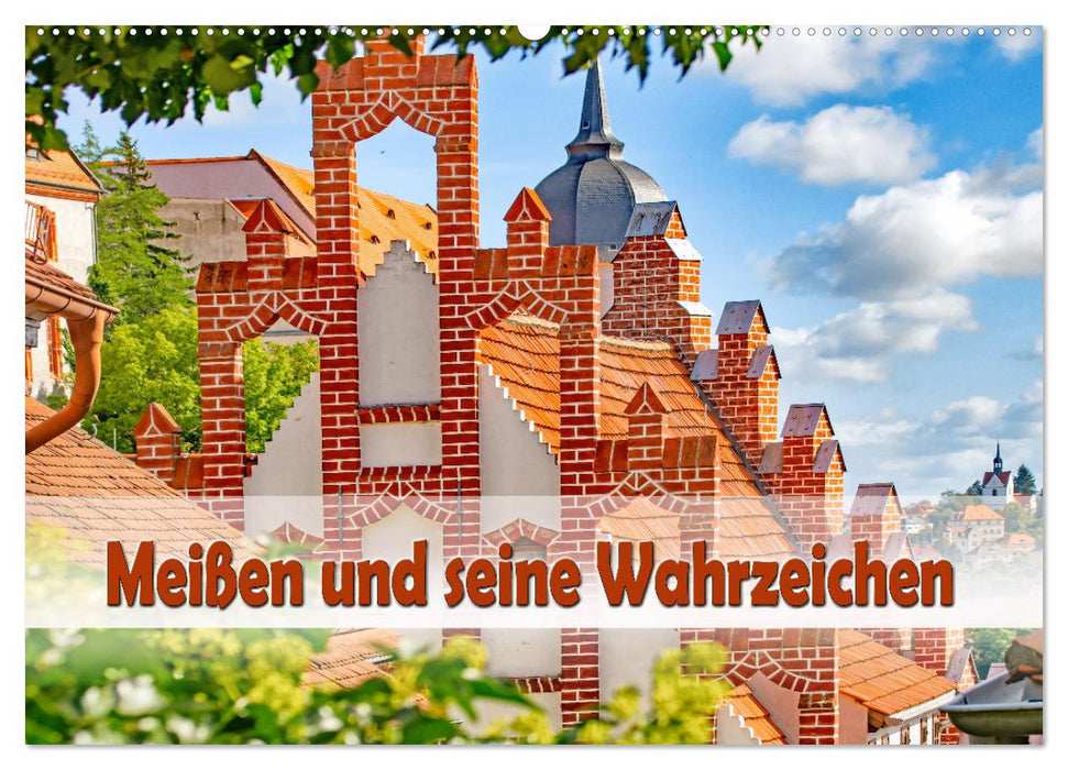 Meißen und seine Wahrzeichen (CALVENDO Wandkalender 2026)