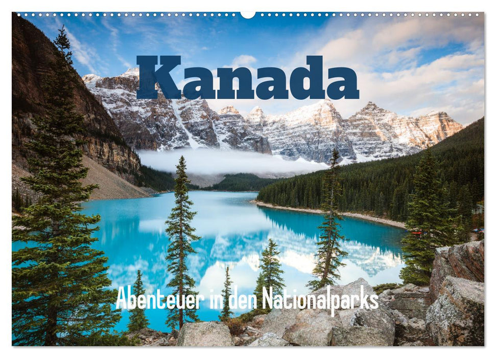 Kanada - Abenteuer in den Nationalparks (CALVENDO Wandkalender 2026)