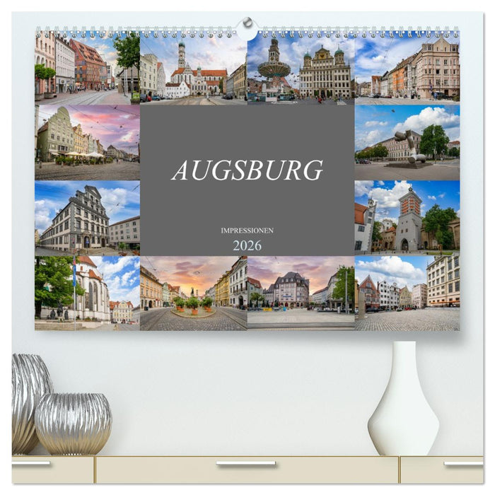Augsburg Impressionen (CALVENDO Premium Wandkalender 2026)