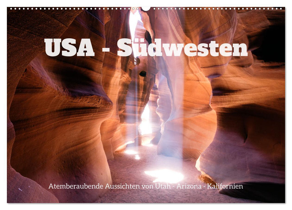 USA Südwesten - Atemberaubende Aussichten (CALVENDO Wandkalender 2026)
