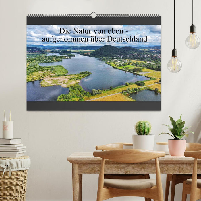 Die Natur von oben - aufgenommen über Deutschland (CALVENDO Wandkalender 2026)