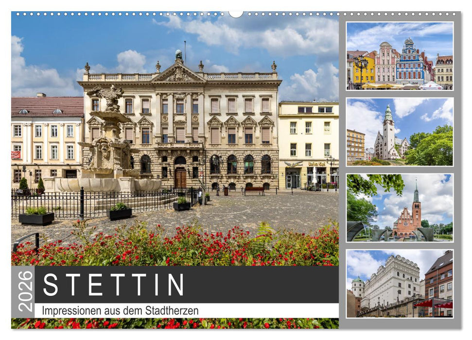 STETTIN Impressionen aus dem Stadtherzen (CALVENDO Wandkalender 2026)