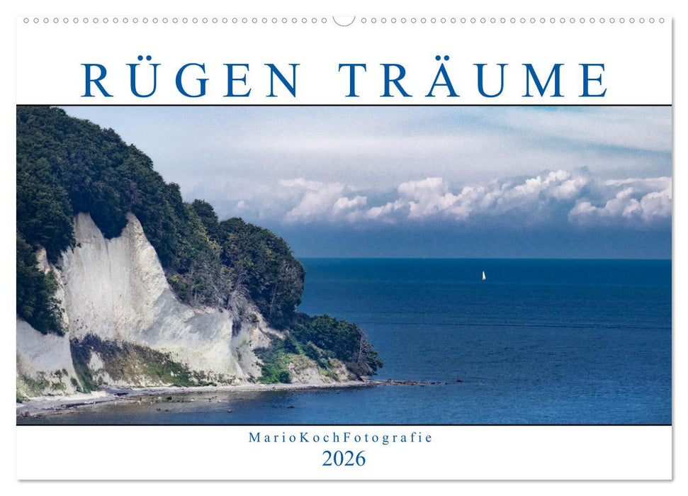 Rügen Träume (CALVENDO Wandkalender 2026)