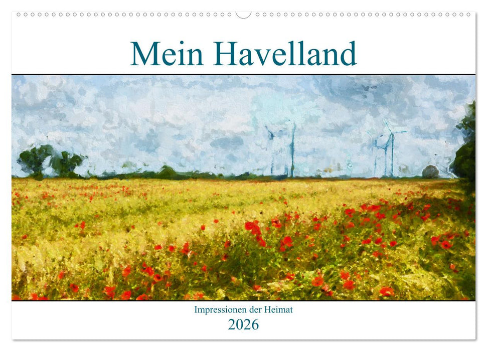 Mein Havelland - Impressionen der Heimat (CALVENDO Wandkalender 2026)