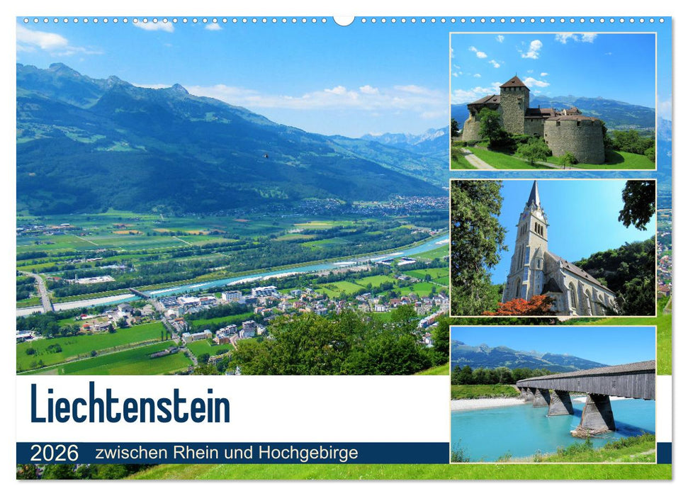 Liechtenstein - zwischen Rhein und Hochgebirge (CALVENDO Wandkalender 2026)
