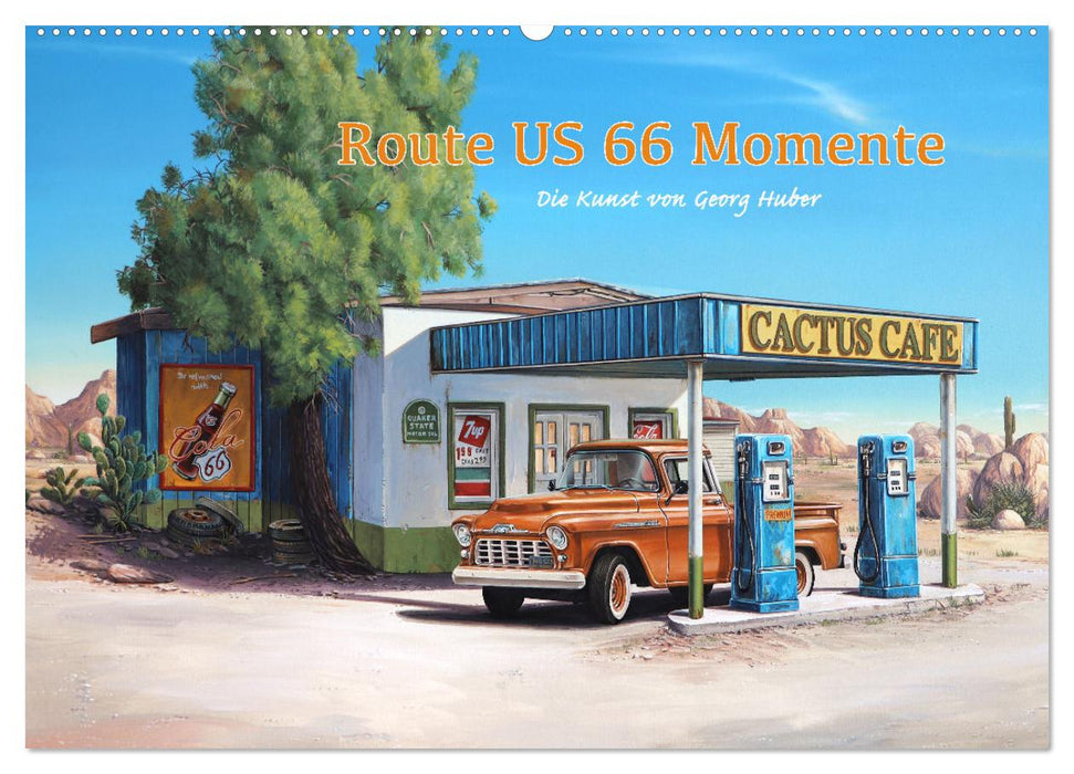 Route US 66 Momente Gemälde von Georg Huber (CALVENDO Wandkalender 2026)