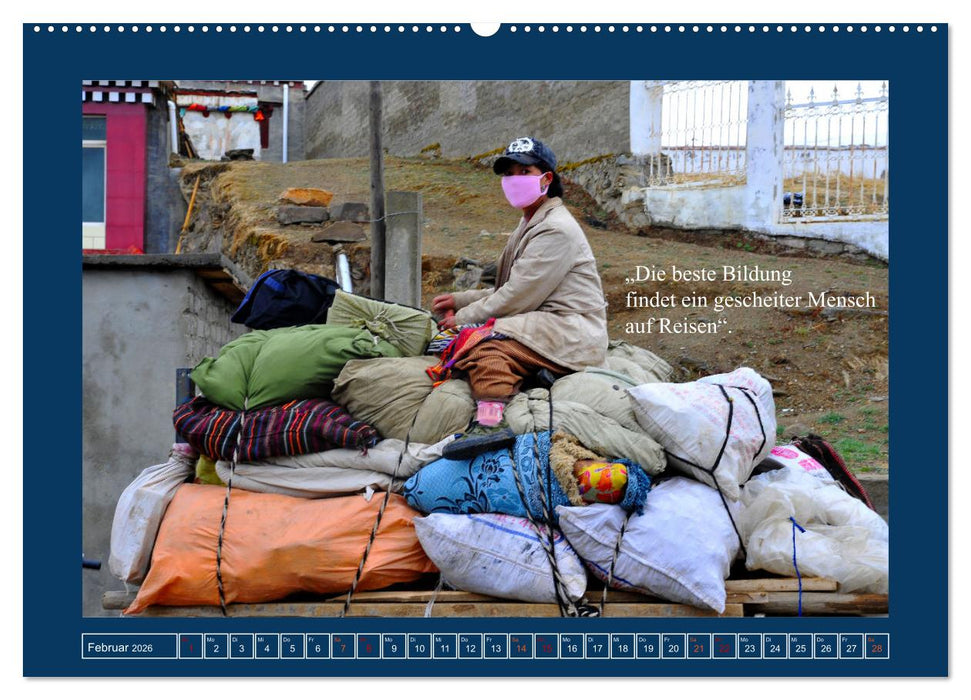 Tibetische Reise mit Zitaten von Johann Wolfgang von Goethe (CALVENDO Wandkalender 2026)