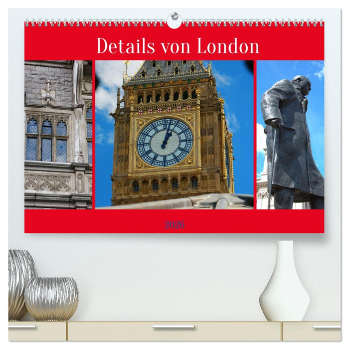 Details von London (CALVENDO Premium Wandkalender 2026)