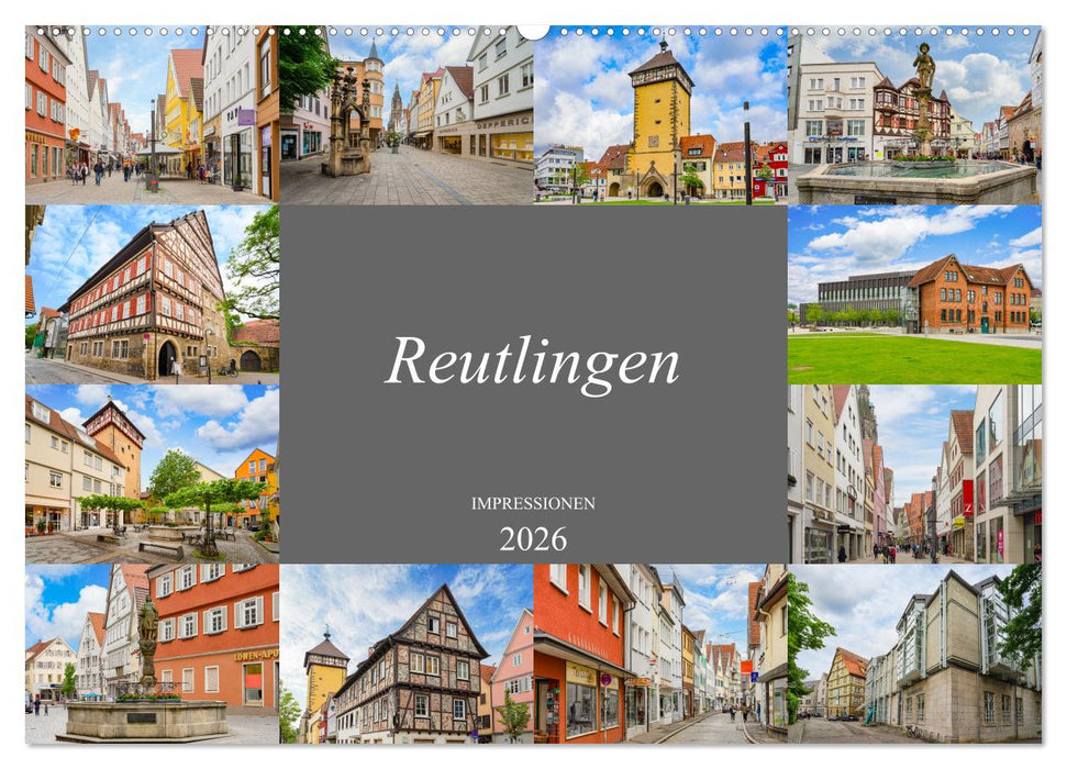 Reutlingen Impressionen (CALVENDO Wandkalender 2026)