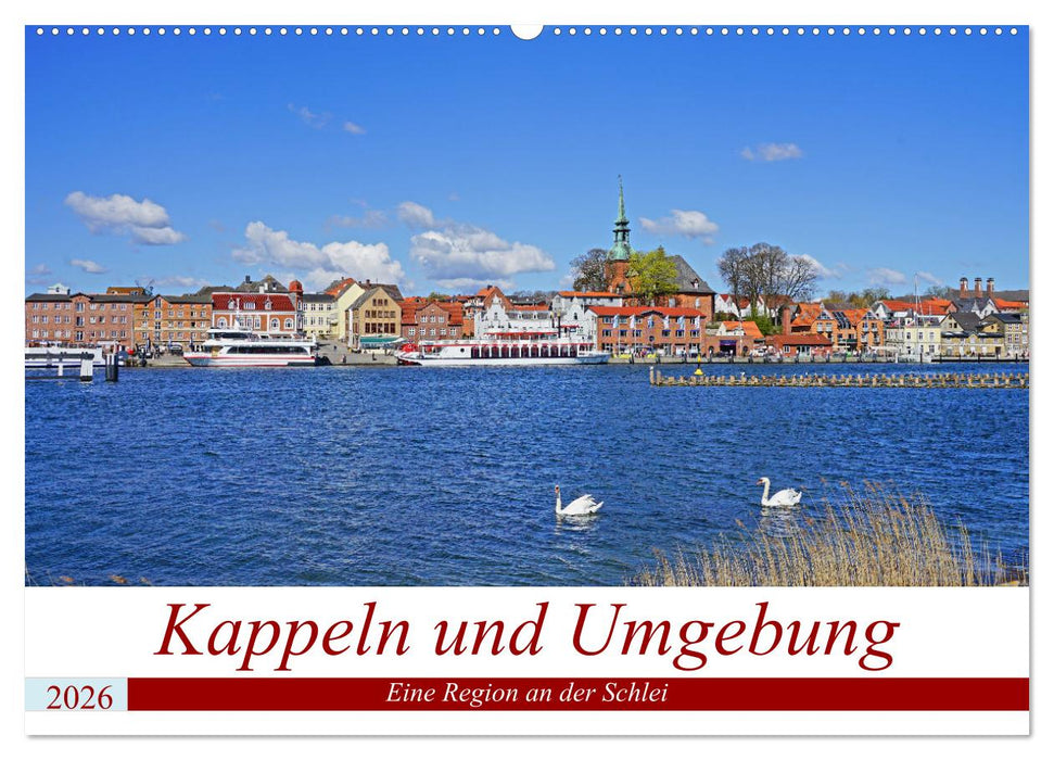 Kappeln und Umgebung (CALVENDO Wandkalender 2026)