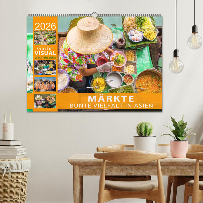 MÄRKTE - Bunte Vielfalt in Asien (CALVENDO Wandkalender 2026)
