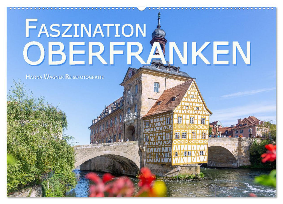 Faszination Oberfranken (CALVENDO Wandkalender 2026)