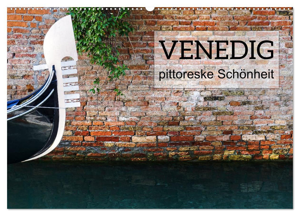 Venedig - pittoreske Schönheit (CALVENDO Wandkalender 2026)