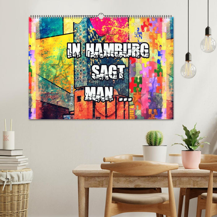 In Hamburg sagt man ... (CALVENDO Wandkalender 2026)