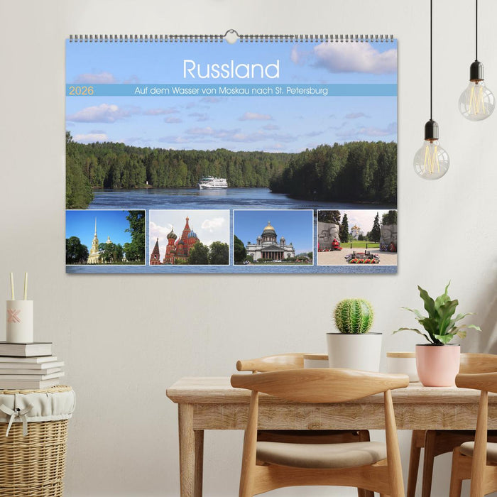 Russland - Auf dem Wasser von Moskau nach St. Petersburg (CALVENDO Wandkalender 2026)